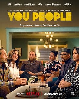 ‘<b>You</b> <b>People</b>’ weighs down powerhouse cast with maddeningly obvious racial humor Heavy-handed Netflix comedy puts Eddie Murphy, Jonah Hill and other greats into conversations that lack any nuance. . You people film wiki
